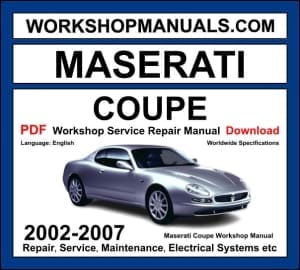 Maserati Coupe 2002-2007 workshop manual covering 4.2L V8 engine with repair procedures and wiring diagrams PDF download