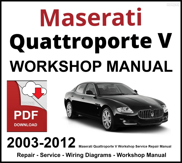 Maserati Quattroporte V Workshop and Service Manual 2003-2012 PDF