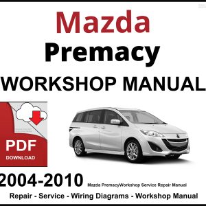Mazda Premacy Workshop and Service Manual PDF