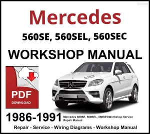 Mercedes 560SE, 560SEL, 560SEC Workshop and Service Manual