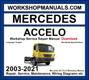 Mercedes-Benz Accelo light-duty truck 2003-2021 workshop manual covering OM924 and OM904 diesel engines with repair procedures and wiring diagrams dealer software download