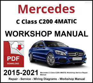 Mercedes C Class C200 4MATIC Workshop and Service Manual