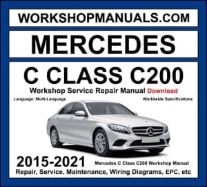 Mercedes C200 W205 2015-2021 workshop manual covering 2.0L M274 turbo four-cylinder engine with service repair procedures and wiring diagrams dealer software download