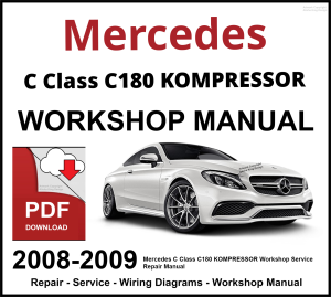 Mercedes C Class C180 KOMPRESSOR Workshop and Service Manual