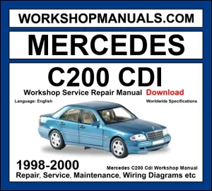 Mercedes-Benz C200 CDI W202 1998-2000 workshop manual covering 2.2L OM611 CDI turbo diesel engine with repair procedures and wiring diagrams dealer software download