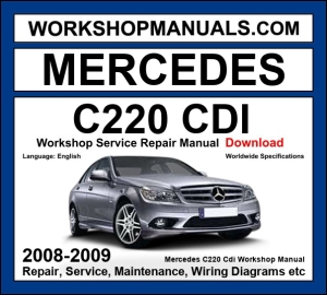 Mercedes C220 CDI W204 2008-2009 workshop manual covering 2.1L OM646 four-cylinder diesel engine with service repair procedures and wiring diagrams PDF download
