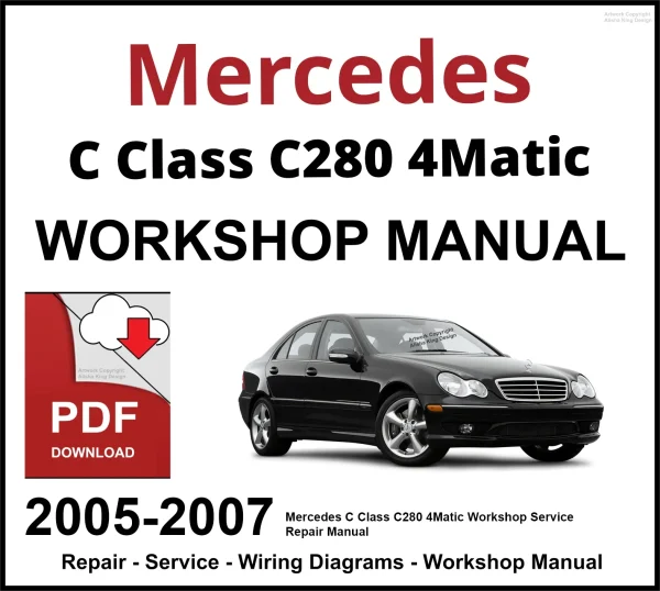 Mercedes C Class C280 4Matic 2005-2007 Workshop and Service Manual