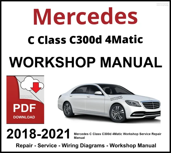 Mercedes C Class C300 4Matic Workshop and Service Manual