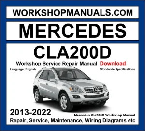 Mercedes CLA Class CLA200d Workshop Repair and Service Manual 2013-2018 Download cover