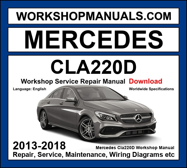Mercedes CLA220d 4Matic Workshop Repair and Service Manual 2019-2022 Download cover