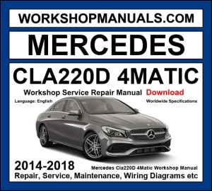 Mercedes-Benz CLA220d 4Matic C117 2014-2018 workshop manual covering 2.1L OM651 turbo diesel engine with repair procedures and wiring diagrams PDF download