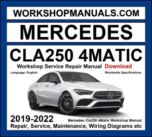 Mercedes-Benz CLA250 4Matic C118 2019-2022 workshop manual covering 2.0L M260 turbo four-cylinder engine with repair procedures and wiring diagrams dealer software download