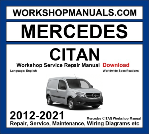 Mercedes Citan Workshop Repair and Service Manual 2012-2021 Download cover