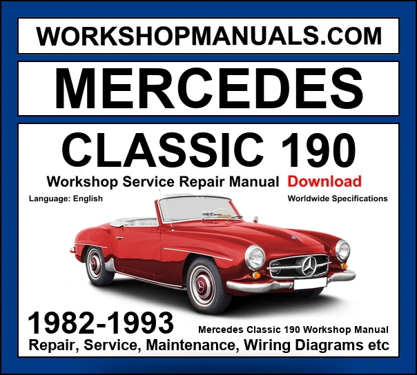 Mercedes 190 1982-1993 Workshop Manual