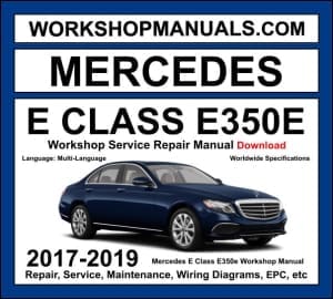 Mercedes E Class E350e W213 2017-2019 workshop manual covering 2.0L M274 turbo petrol plug-in hybrid engine with service repair procedures and wiring diagrams dealer software download