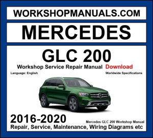 Mercedes-Benz GLC200 X253 2016-2020 workshop manual covering 2.0L M274 turbo four-cylinder engine with repair procedures and wiring diagrams dealer software download