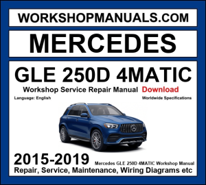 Mercedes GLE Class GLE 250d 4Matic W166 2015-2019 workshop manual covering 2.1L OM651 turbo diesel engine with service repair procedures and wiring diagrams dealer software download