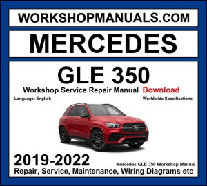 Mercedes GLE Class GLE 350 W167 2019-2022 workshop manual covering 2.0L M264 turbo four-cylinder engine with service repair procedures and wiring diagrams dealer software download