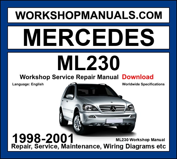 Mercedes ML230 1998-2001 Workshop Manual