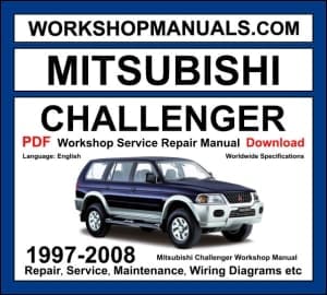 Mitsubishi Challenger 1997-2008 workshop manual covering 2.5L 4D56 turbo diesel, 3.0L 6G72, 3.5L 6G74 V6 engines with repair procedures PDF download