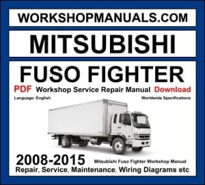 Mitsubishi Fuso Fighter medium-duty truck 2008-2015 workshop manual covering 6M60 diesel engine with repair procedures and wiring diagrams PDF download