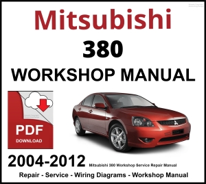 Mitsubishi 380 Workshop and Service Manual 2004-2012 PDF