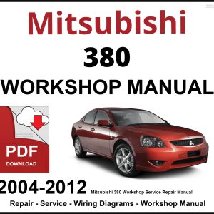 Mitsubishi 380 Workshop and Service Manual 2004-2012 PDF