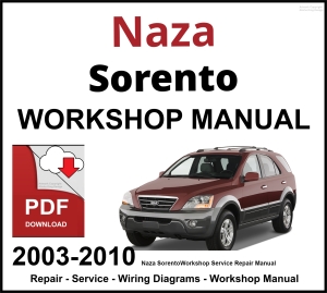 Naza Sorento 2003-2010 Workshop and Service Manual PDF