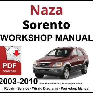 Naza Sorento 2003-2010 Workshop and Service Manual PDF