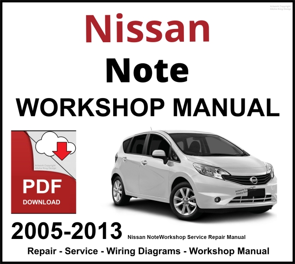 Nissan Note 2005-2013 Workshop and Service Manual PDF