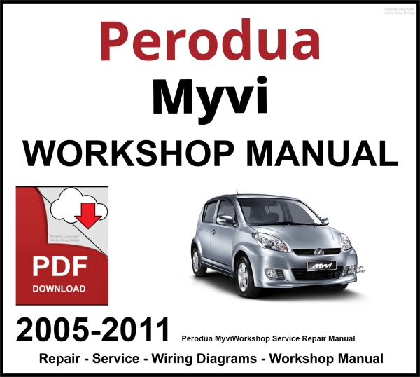 Perodua Myvi 2005-2011 Workshop and Service Manual