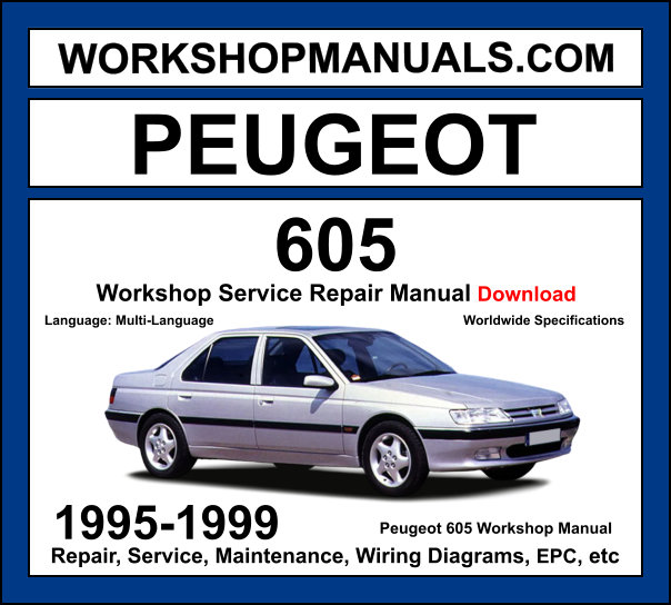 Peugeot 605 Workshop Repair and Service Manual 1995-1999 Download cover