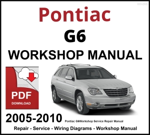 Pontiac G6 Workshop and Service Manual 2005-2010 PDF