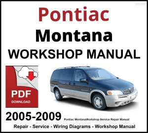 Pontiac Montana 2005-2009 Workshop and Service Manual PDF