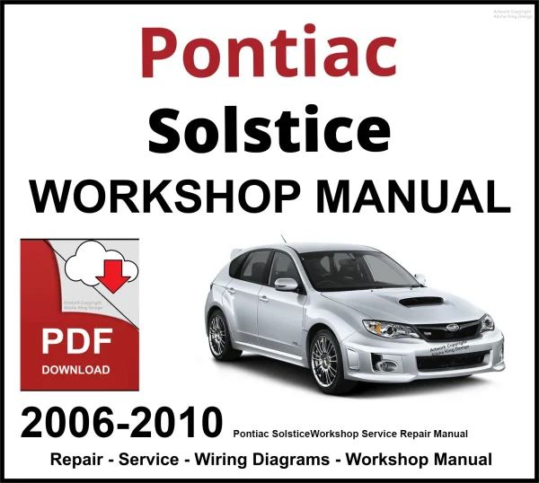 Pontiac Solstice 2006-2010 Workshop and Service Manual PDF