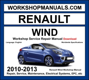 Renault Wind 2010-2013 roadster workshop manual covering 1.2L TCe turbo and 1.6L 16v petrol engines with service repair procedures and wiring diagrams