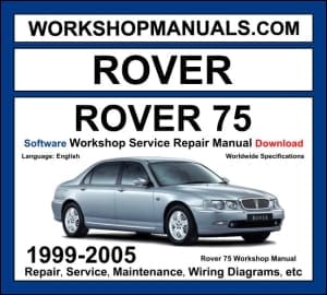 Rover 75 1999-2005 workshop manual covering 1.8L K-Series, 2.0L KV6, 2.5L KV6, and 2.0L CDT diesel engines with repair procedures and wiring diagrams PDF download