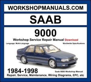 Saab 9000 1984-1998 workshop manual covering 2.0L turbo 2.3L turbo and 3.0L V6 petrol engines with service repair procedures and wiring diagrams