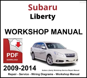 Subaru Liberty 2009-2014 Workshop and Service Manual PDF