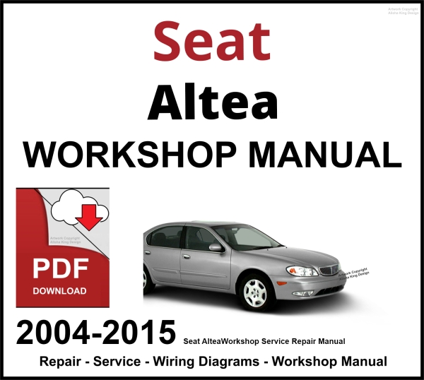 Seat Altea 2004-2015 Workshop and Service Manual