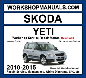 Skoda Yeti Workshop Manual 2010-2015 with 1.2 TSI 2.0 TDI diesel repair and wiring diagrams PDF