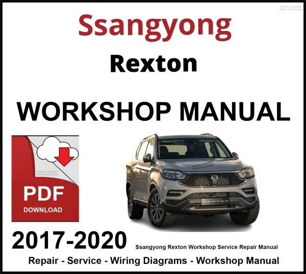 Ssangyong Rexton 2017-2020 Workshop and Service Manual PDF