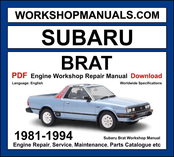 Subaru Brat Engine Workshop Service Repair Manual 1981-1994 Download PDF cover