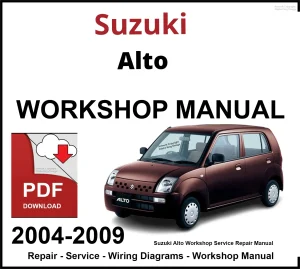 Suzuki Alto 2004-2009 Workshop and Service Manual PDF