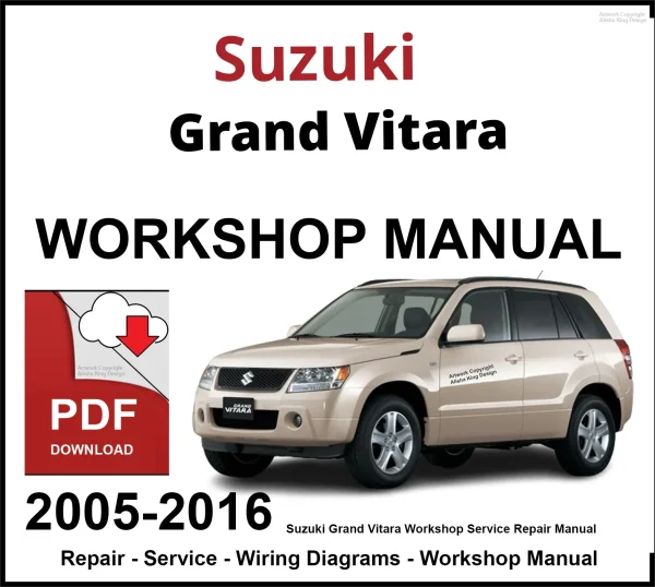 Suzuki Grand Vitara 2005-2016 Workshop and Service Manual PDF