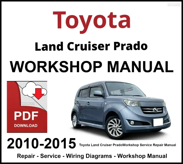 Toyota Land Cruiser Prado 2010-2015 Workshop and Service Manual