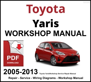 Toyota Yaris Workshop and Service Manual