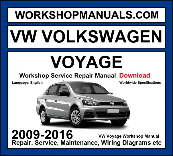 VW Volkswagen Voyage 2009-2016 Workshop Repair and Service Manual Download cover