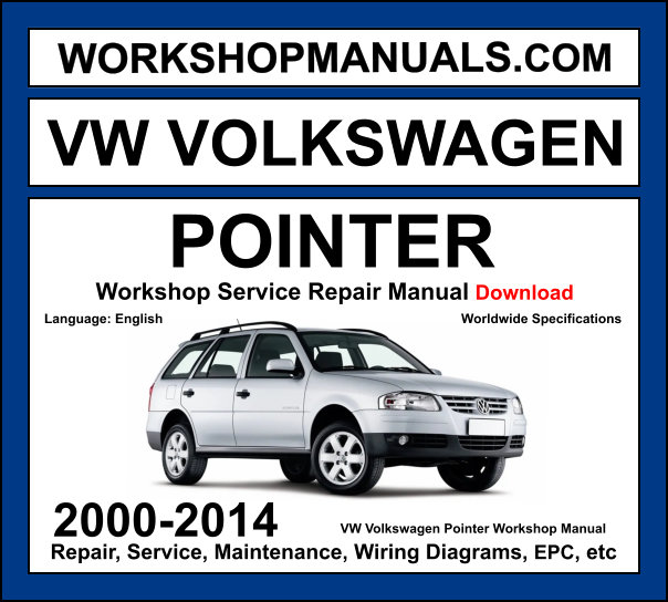 VW Volkswagen Pointer Workshop Repair and Service Manual 2000-2014 Download cover