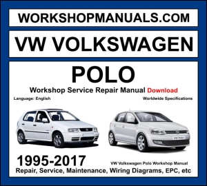 VW Volkswagen Polo 1995-2017 workshop manual covering 1.0L 1.2L 1.4L 1.6L petrol and 1.2L TDI 1.4L TDI 1.6L TDI 1.9L TDI diesel engines with service repair procedures and wiring diagrams
